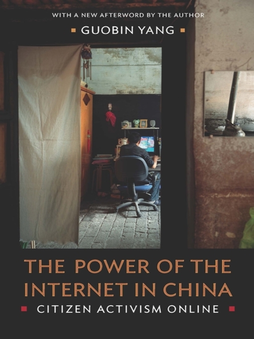 Title details for The Power of the Internet in China by Guobin Yang - Wait list